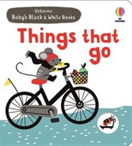 Obrazek Baby's Black and White Books Things That Go