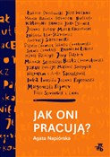 Jak oni pr... - Agata Napiórska -  books from Poland