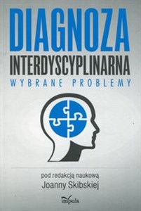 Obrazek Diagnoza interdyscyplinarna Wybrane problemy