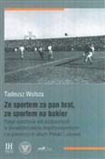 Ze sportem... - Tadeusz Wolsza -  books in polish 