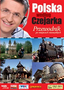 Picture of Polska według Czejarka. Przewodnik po miejscach niezwykłych