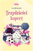 Trzydzieśc... - Ewa Mielczarek - Ksiegarnia w UK