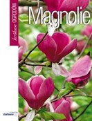 Magnolie - Piotr Latocha -  foreign books in polish 