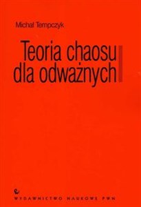 Picture of Teoria chaosu dla odważnych