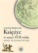 Księżyc w ... - Jarosław Włodarczyk -  foreign books in polish 
