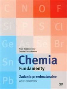 Picture of Chemia Fundamenty Zadania przedmaturalne Zakres rozszerzony