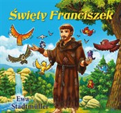 Święty Fra... - Ewa Stadtmuller -  books from Poland