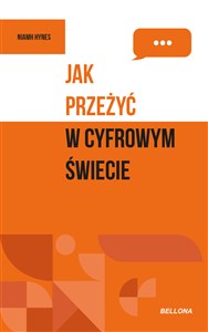 Picture of Jak przeżyć w cyfrowym świecie