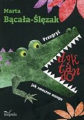Przegryź d... - Marta Bącała-Ślęzak -  foreign books in polish 