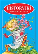 Historyjki... - Dorota Gellner -  books in polish 