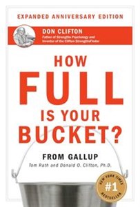 Obrazek How Full Is Your Bucket? Expanded Anniversary Edition
