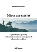Miecz czy ... - Aneta Cierechowicz -  books in polish 