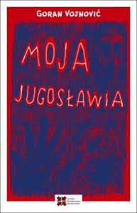 Picture of Moja Jugosławia