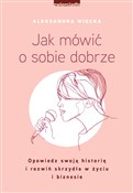 Jak mówić ... - Aleksandra Więcka -  Polish Bookstore 