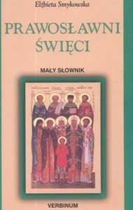 Picture of Prawosławni święci Mały słownik