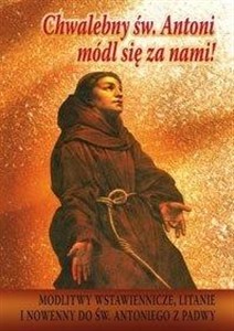 Obrazek Chwalebny św. Antoni, módl się za nami!