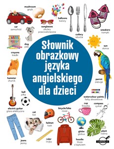 Picture of Słownik obrazkowy języka angielskiego dla dzieci