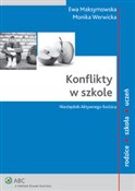 Konflikty ... - Ewa Maksymowska, Monika Werwicka -  foreign books in polish 