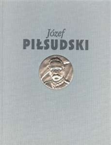Picture of Józef Piłsudski Służba Ojczyźnie