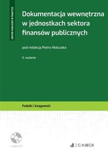 Picture of Dokumentacja wewnętrzna w jednostkach sektora finansów publicznych + płyta CD