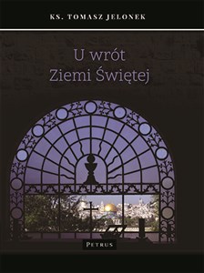 Picture of U wrót Ziemi Świętej