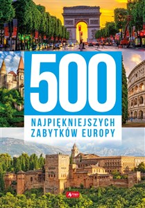 Picture of 500 najpiękniejszych zabytków Europy