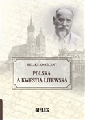 Polska a k... - Feliks Koneczny -  books in polish 