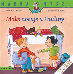Picture of Mądra Mysz Maks nocuje u Pauliny