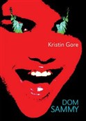 Dom Sammy - Kristin Gore - Ksiegarnia w UK