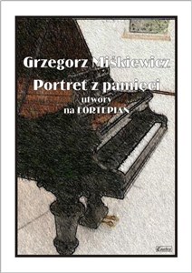 Picture of Portret z pamięci - utwory na fortepian