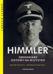 Picture of Himmler Zbrodniarz gotowy na wszystko