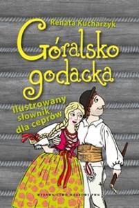 Picture of Góralsko godacka Ilustrowany słownik dla ceprów