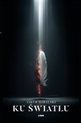 polish book : Ku światłu... - Jakub Sobalski