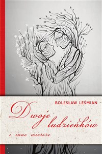 Picture of Dwoje ludzieńków i inne wiersze