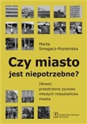 polish book : Czy miasto... - Marta Smagacz-Poziemska
