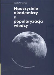 Picture of Nauczyciele akademiccy a popularyzacja wiedzy