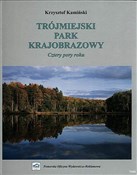Trójmiejsk... - Krzysztof Kamiński -  books in polish 