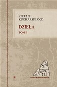 Dzieła T.I... - Stefan Kucharski OCD -  books in polish 
