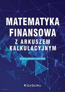 Obrazek Matematyka finansowa z arkuszem kalkulacyjnym