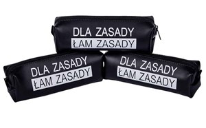 Obrazek Piórnik jednokomorowy - Dla zasady łam zasady