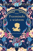 Polska książka : Przeminęło... - Margaret Mitchell