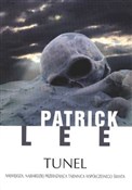 Książka : Tunel - Patrick Lee