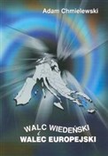 Walc wiede... - Adam Chmielewski -  books in polish 