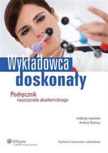 Picture of Wykładowca doskonały Podręcznik nauczyciela akademickiego