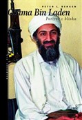 Osama Bin ... - Peter L. Bergen -  Książka z wysyłką do UK