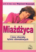 Książka : Miażdżyca ... - Wojciech Noszczyk