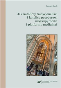Picture of Jak katoliccy tradycjonaliści i katolicy...