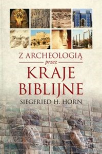 Obrazek Z archeologią przez kraje biblijne