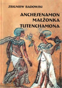 Obrazek Anchesenamon małżonka Tutenchamona