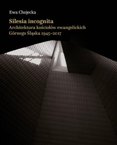 Obrazek Silesia Incognita